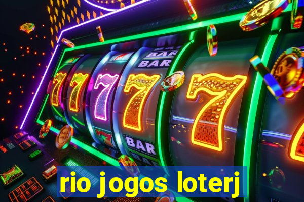 rio jogos loterj